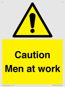 Caution Men at work